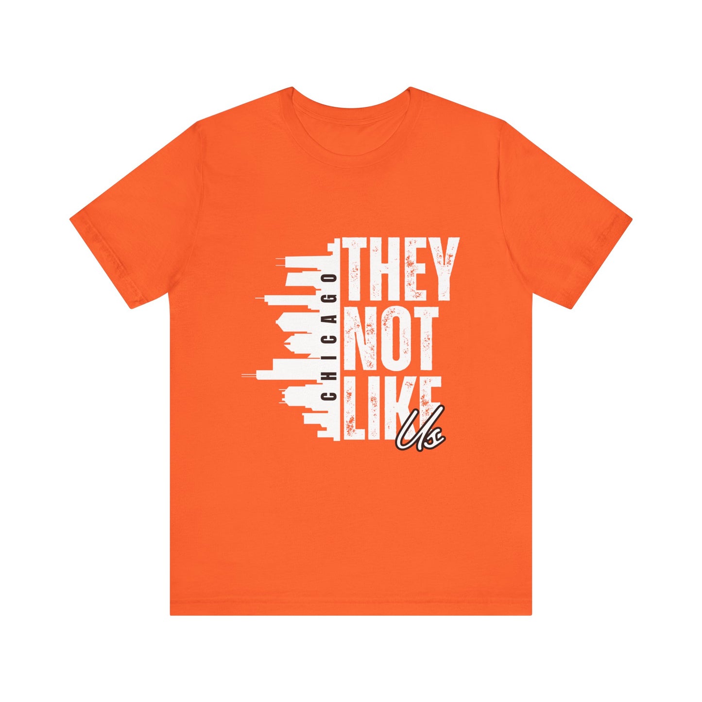 Chicago 'They Not Like Us' Graphic Unisex Jersey T-Shirt