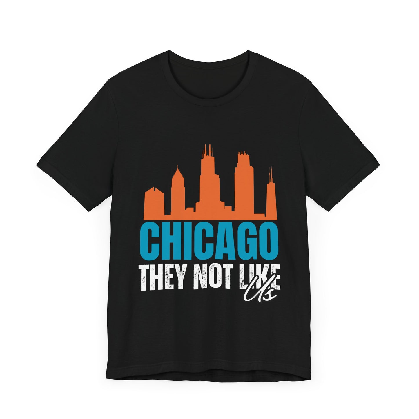 Chitown City Unisex Jersey Tee - "They Not Like Us"